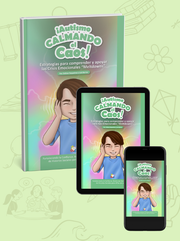 Cover of "Autismo Calmando el Caos," focusing on managing Meltdowns for children with autism.